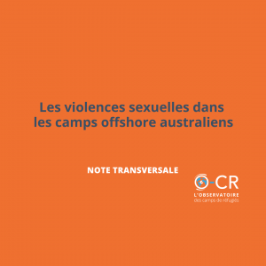 Les violences sexuelles dans les camps offshore australiens